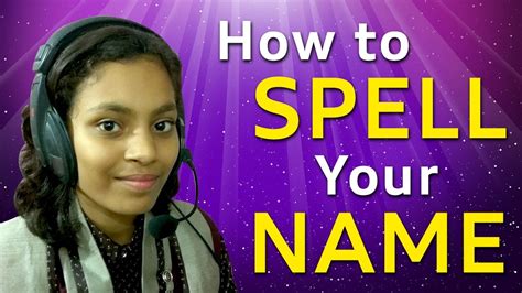 How To Spell Names In English How To Spell Words Youtube