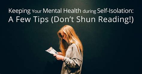 Keeping Your Mental Health During Self Isolation Read