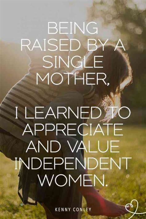 25 Powerful Quotes About Being A Single Parent Every Single Mom Or Dad