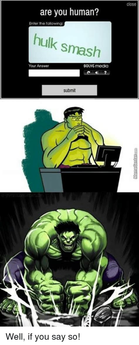 🔥 25 Best Memes About Hulk Smashing Hulk Smashing Memes