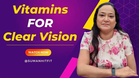 Vitamins For Clear Vision Youtube