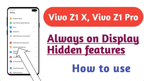 Vivo Z1x Vivo Z1 Pro Always On Display Setting Hidden Features How