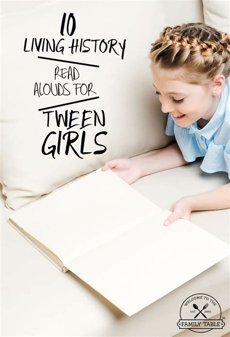 Are You Looking For Some New Living History Read Alouds For Tween Girls