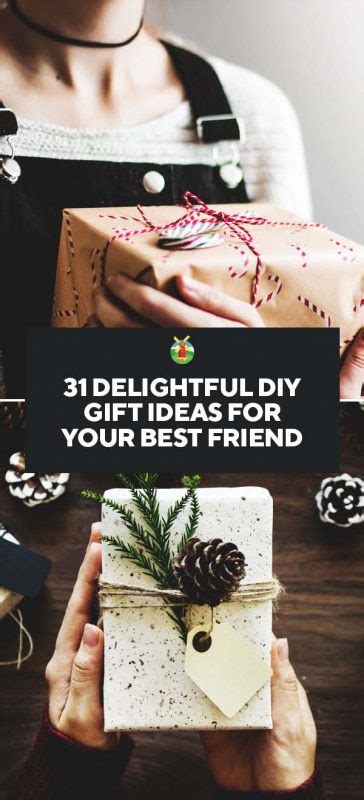 Show your best friend how much you love them with a thoughtful gift. 31 Delightful DIY Gift Ideas for Your Best Friend