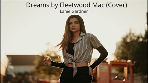 Lanie Gardner Dreams By Fleetwood Mac Cover YouTube