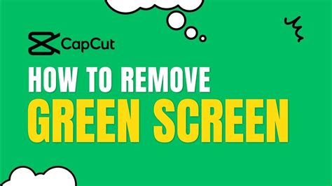 How To Remove Green Screen In Capcut Pc Using Chroma Key Youtube
