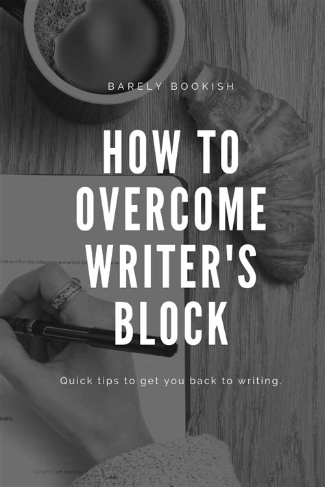 How To Overcome Writers Block Barely Bookish Writers Block Writing A Book Writing Tips