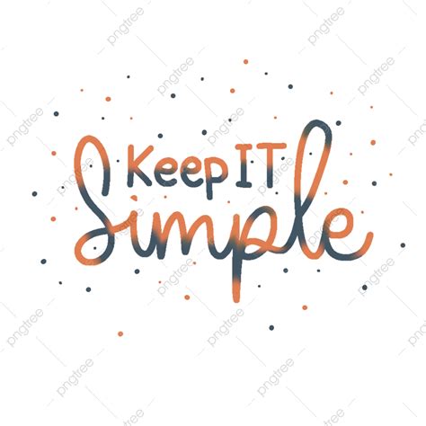 Keeping White Transparent Keep It Simple Lettering Lettering Hand