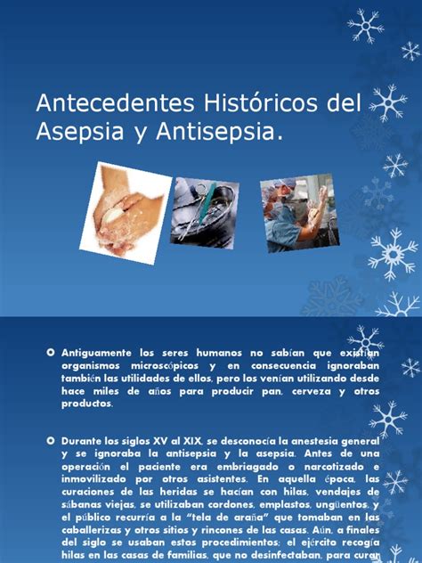 Antecedentes Históricos Del Asepsia Y Antisepsia Especialidades
