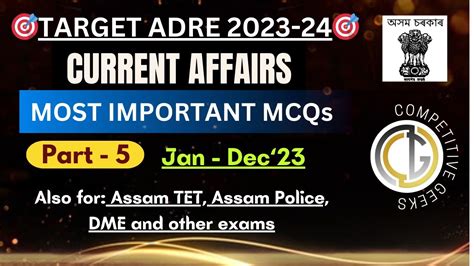 Current Affairs For Adre Part Assam Direct Recruitment Exam