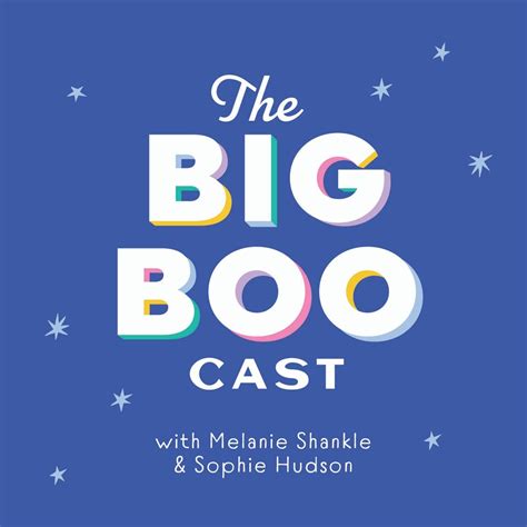The Big Boo Cast Episode 282 By The Big Boo Cast Podchaser