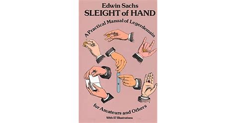 Sleight Of Hand By Edwin Sachs