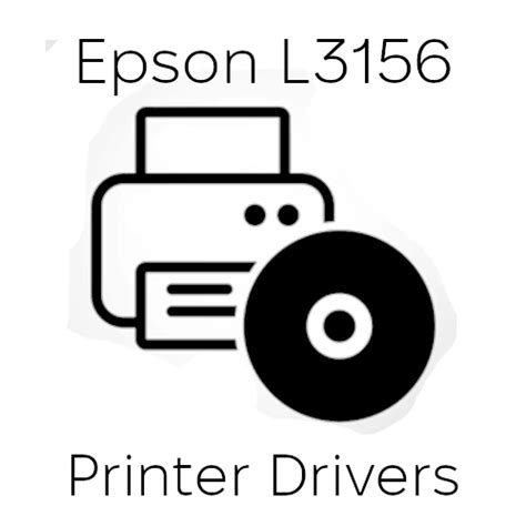 Epson L3156 Drivers Free Download Print Service