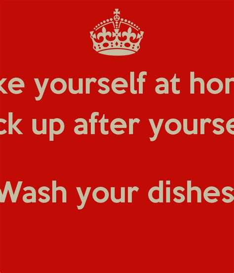 Funny Quotes About Cleaning Up After Yourself Quotesgram