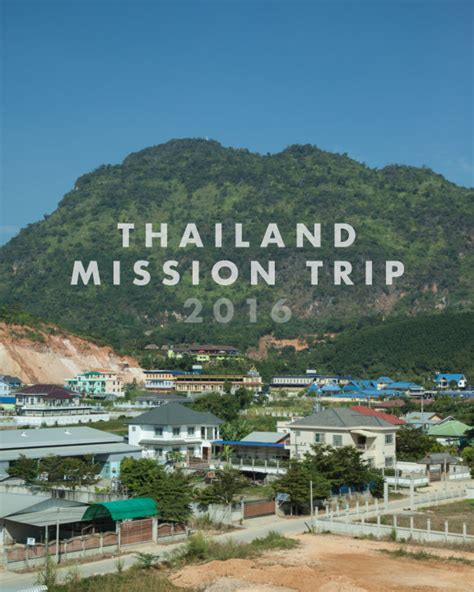 Thailand Mission Trip By Josiah Atkins Blurb Books