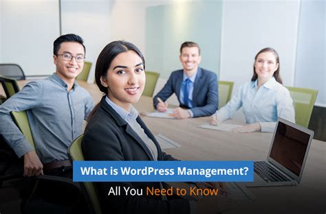What Is Wordpress Management All You Need To Know Nirmal Web Studio