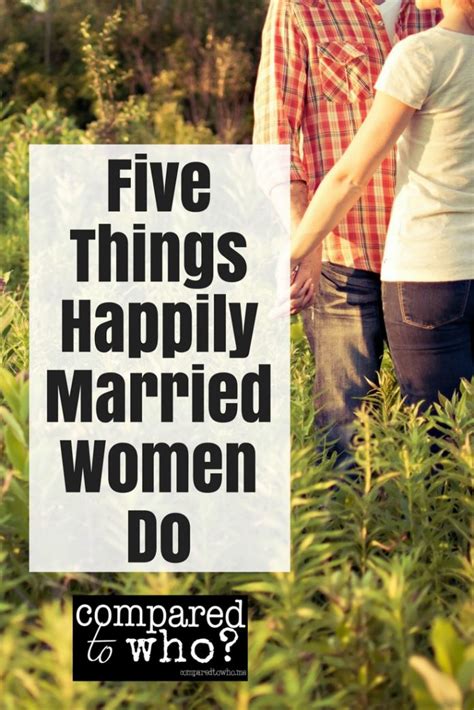 Five Things Happily Married Women Do Compared To Who Body Image Help
