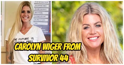 Who Is Carolyn Wiger From Survivor 44 Comprehensive Information
