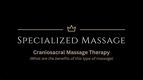 Craniosacral Massage Therapy Cst Youtube