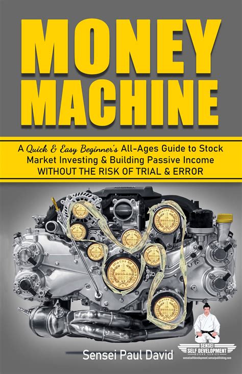 Money Machine : A Quick & Easy Beginner's All-Ages Guide to Stock