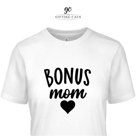 Bonus Mom Shirt Bonus Mommy Shirt Mother S Day T Etsy