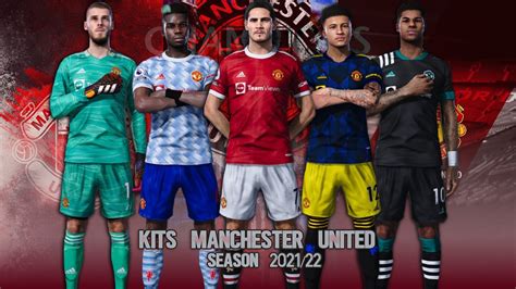 Pes 2020 Pes 2021 Kits Manchester United Season 202122 Youtube