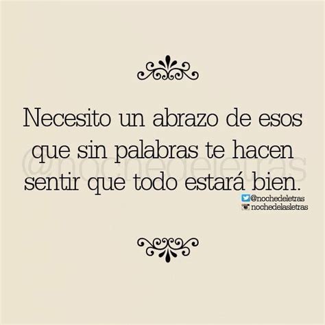 Noche De Las Letras Necesito Un Abrazo De Esos Que Sin Palabras Te