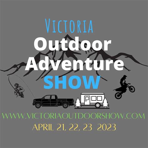 Victoria Outdoor Adventure Show Victoria Bc
