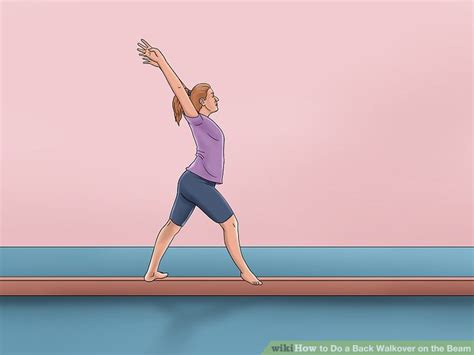 How To Do A Back Walkover On The Beam With Pictures Wikihow Fitness