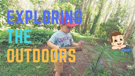 Having Fun Exploring The Outdoors For Kids Youtube