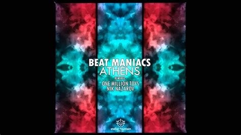 Beat Maniacs Athens Original Mix Youtube