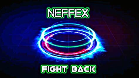 Neffex Fight Back Copyright Free Youtube
