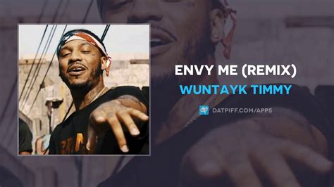 Wuntayk Timmy Envy Me Remix Audio Youtube