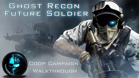 Ghost Recon Future Soldier Part 2 Cover Me Campaign Co Op Walkthrough