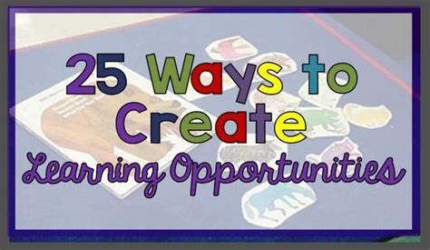 25 Ways To Create Learning Opportunities With Incidental Teaching