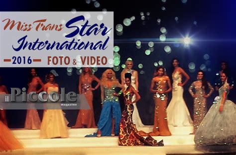 Miss Trans Star International 2016 Foto E Video Dellevento Piccole