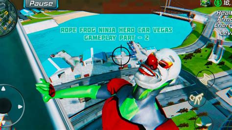 Rope Frog Ninja Hero Car Vegas Gameplay 2 Youtube