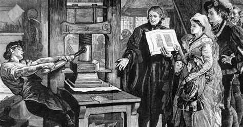 The Printing Press Changed The World Fact Or Myth