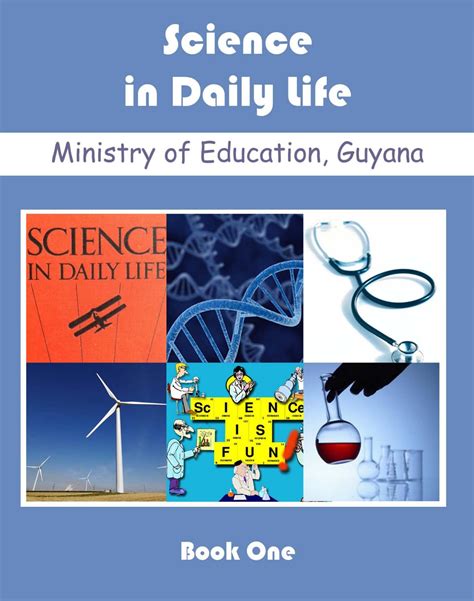 Science In Daily Life Book 1 By Ministry Of Education Guyana Issuu