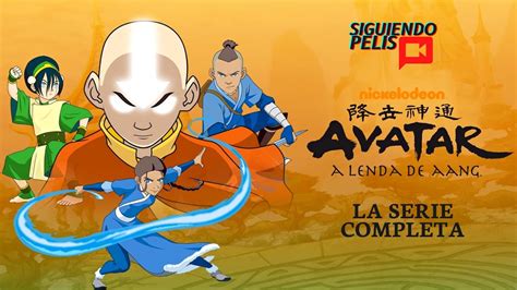 Avatar La Leyenda De Aang La Serie Completa En 1 Video Parte 1
