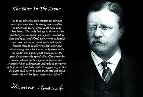 Theodore Roosevelt Most Famous Quote Find Inspiration In These