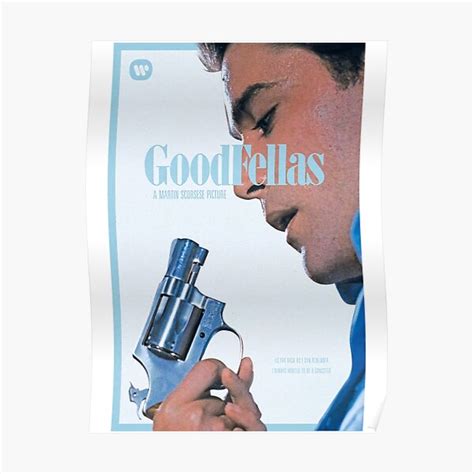 Goodfellas Poster For Sale By Jordancoopers Redbubble