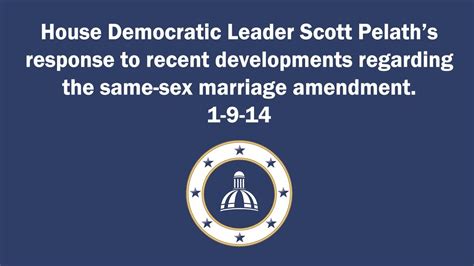 Response To Recent Developments Regarding Same Sex Marriage Amendment