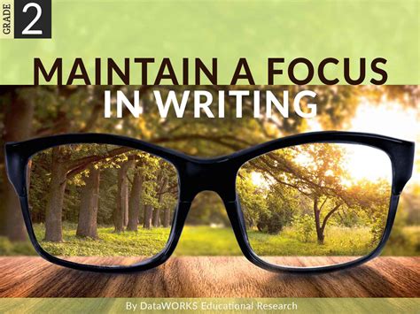 Maintain A Focus In Writing Lesson Plans