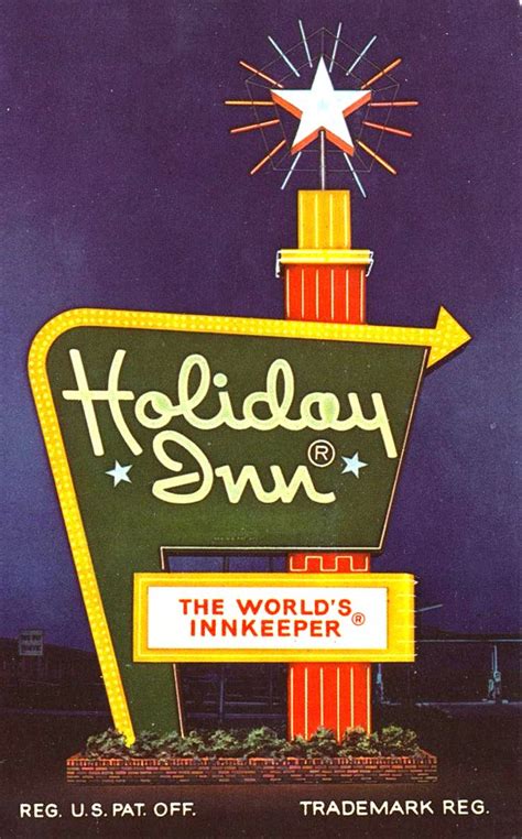 Holiday Inns Original Great Sign Vintage Neon Signs Vintage Ads
