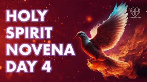 Holy Spirit Novena • Day 4 T Of Fortitude • Pentecost Monday May