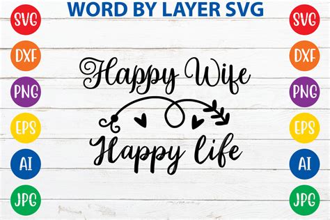Happy Wife Happy Life Graphic By Rsvgzone · Creative Fabrica