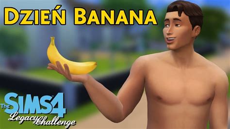 Dzień Banana Sims 4 Bananowie 106 Youtube