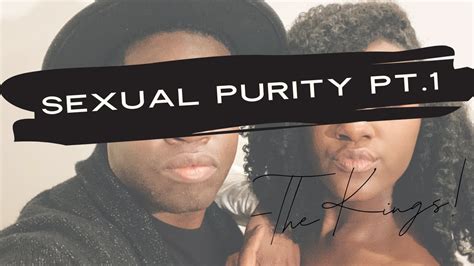sexual purity pt 1 youtube