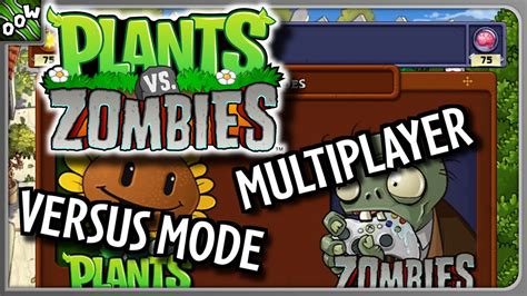 Competitive Multiplayer Pvz Plants Vs Zombies Versus Mode 2 Player